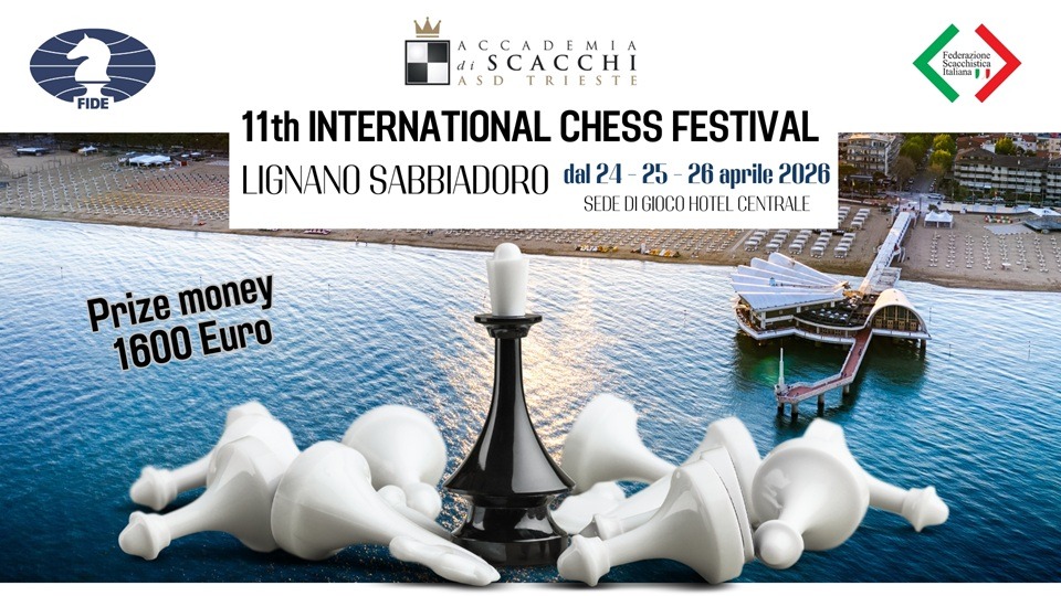 11th International Chess Festival 24/06 – 26/04/2026